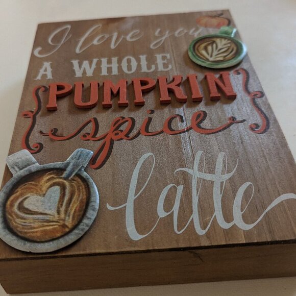 NWT Rustic 'Love You Whole Pumpkin Spice Latte' Wood Box Sign Home Decor Ashland - Picture 3 of 8